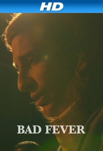 Bad Fever